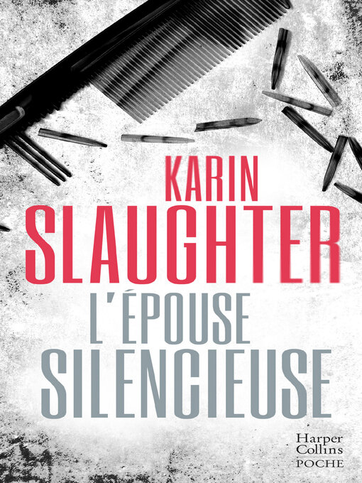 Title details for L'épouse silencieuse by Karin Slaughter - Available